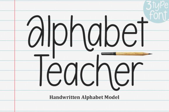 Alphabet Teacher: The Modern Font for Creative Projects