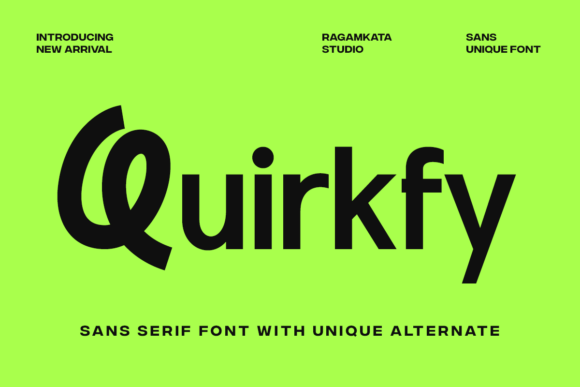 Discover Quirkfy: The Playful Sans Serif Font for Bold Designs