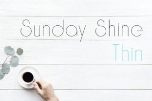 Discover the Elegance of Sunday Shine Thin Typeface