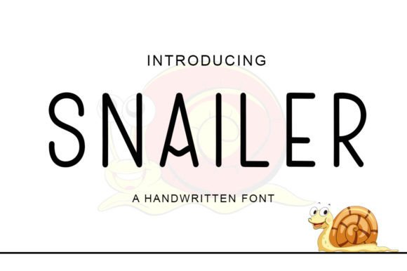 Discover the Sweet Appeal of the Snailer Font