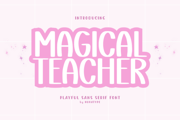 Enchant Your Designs with the Magical Teacher Typeface