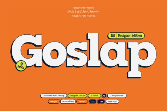 Goslap: A Modern Slab Serif for Dynamic Branding