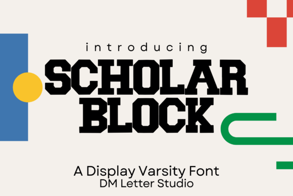 Scholar Block: Bold Varsity Typography for Timeless Design