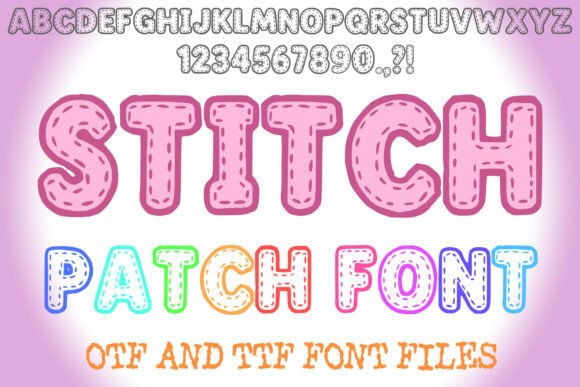 Stitch Patch: A Sewing-Inspired Font for Custom Creations