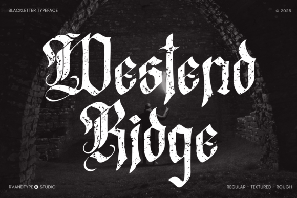 Westend Ridge: A Timeless Blackletter Gothic Typeface